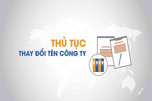 Thủ tục đổi tên công ty