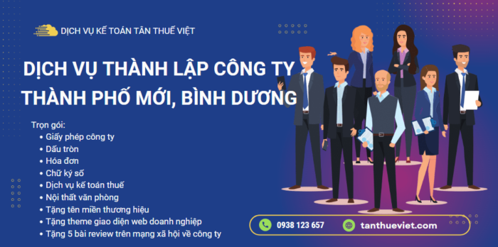 Dịch vụ thành lập công ty Thành Phố Mới, Bình Dương